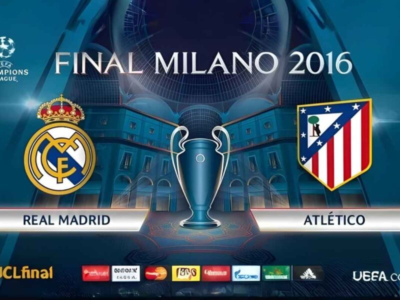 Real Madrid vs Atlético de Madrid protagonizan la final de la Champions League 2016 en Milán, un duelo cargado de historia, pasión y la búsqueda de la gloria europea 2