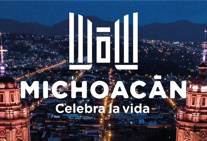 "Michoacán celebra la vida", nueva marca del estado