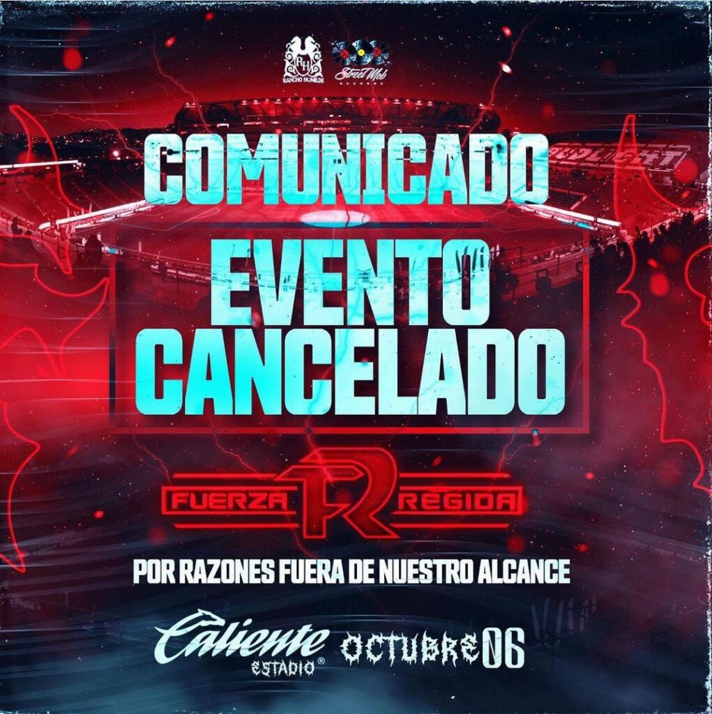 Por amenaza, Fuerza Regida canceló concierto en Tijuana