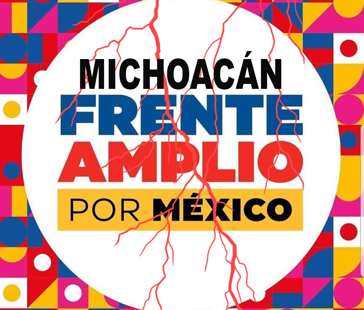 Frente X México en Michoacán tiene que dirimir diferencias para estar unido Alfonso