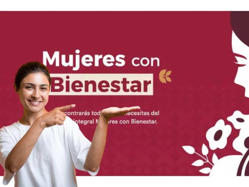 Como acceder al programa Mujeres con bienestar segunda ronda