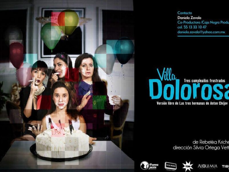La obra Villa Dolorosa se presenta en Morelia