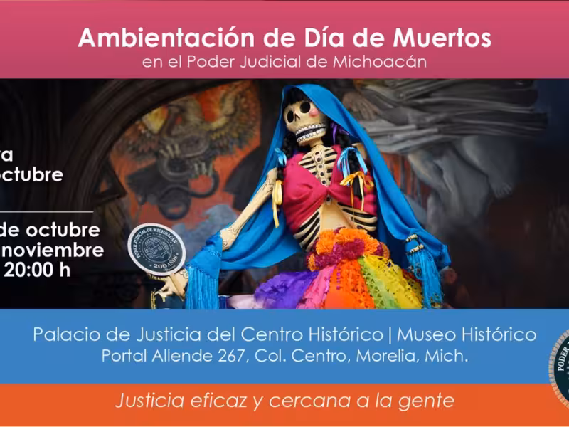 Poder Judicial de Michoacán invita a su celebración del Día de Muertos