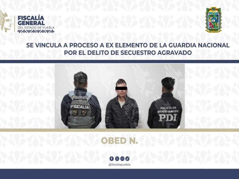 Vinculan a proceso a ex comandante de la Guardia Nacional por presunto secuestro
