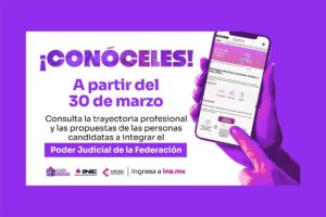 A partir de mañana, plataforma Conóceles INE para saber de los candidatos a elección del Poder Judicial Federal