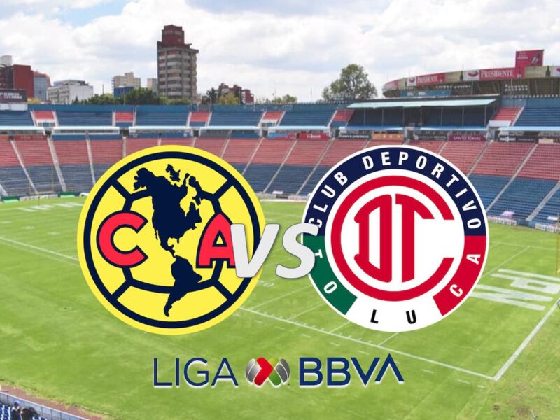 América vs Toluca: Dónde ver EN VIVO el partido de la Jornada 10 del Clausura 2025
