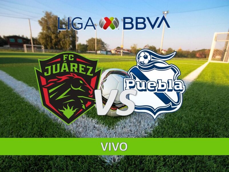 Juárez vs Puebla: Horario y Dónde ver en VIVO el duelo de la Jornada 13 del Clausura 2025
