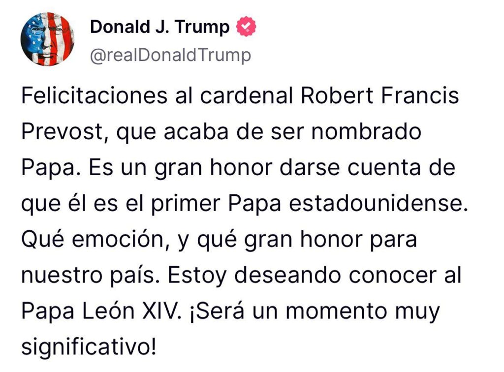 Donald Trump celebra elección de León XIV