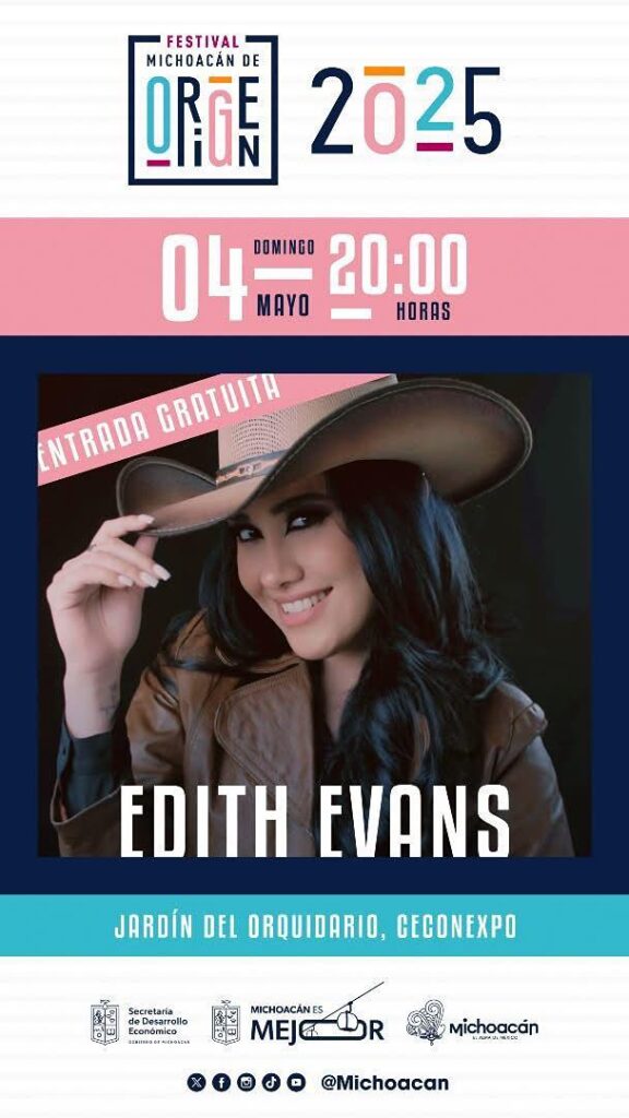 Edith Evan estará en el festival michoacán de origen