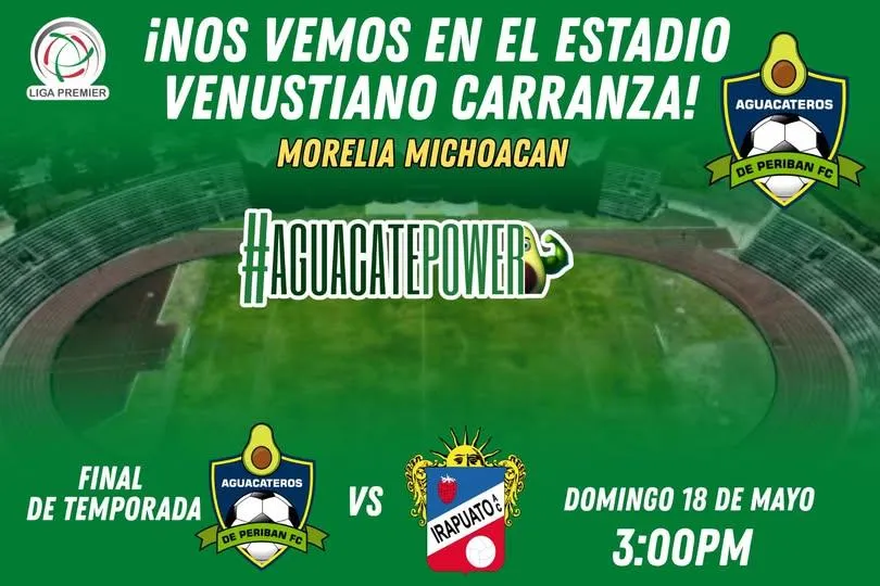 ¡Habemus sede para que Aguacateros de Peribán juegue el Campeón de Campeones de Liga Premier!-1