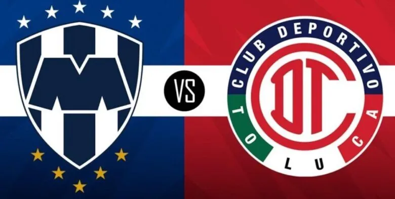 Monterrey vs Toluca: horario y canales para ver Cuartos de Final del Clausura 2025