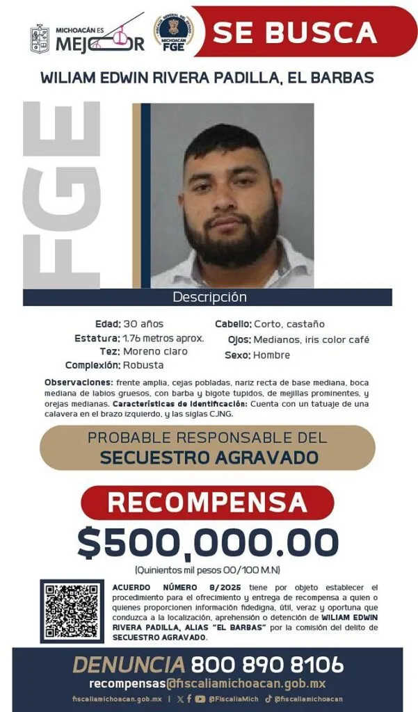 De 500 mil pesos recompensa para detención de "El Barbas"