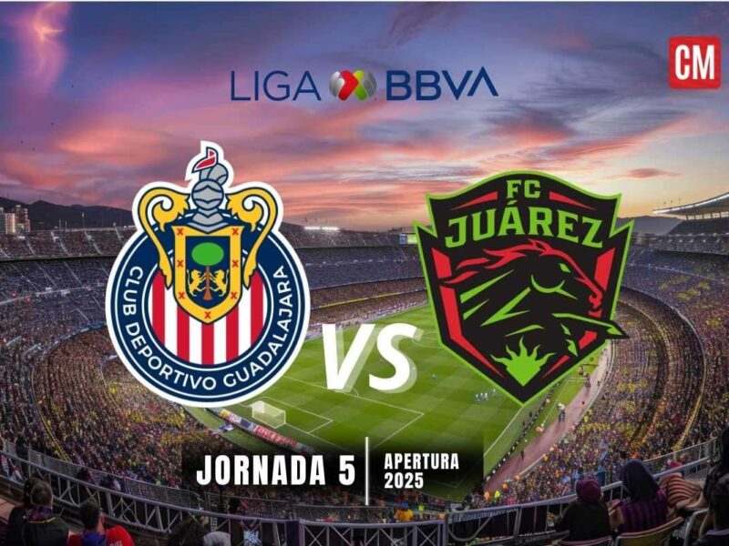 Chivas vs Juárez en Vivo: Donde ver el partido de la Jornada 5 Apertura 2025 1