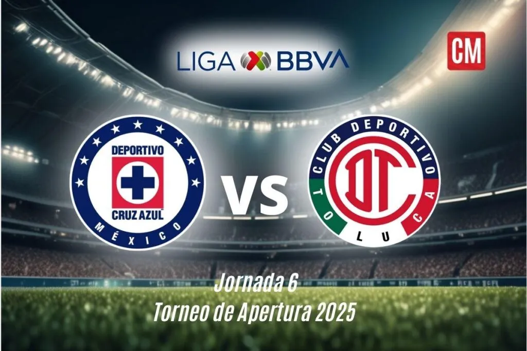 Cruz Azul vs Toluca en vivo: Donde ver, Fecha, hora y transmisión