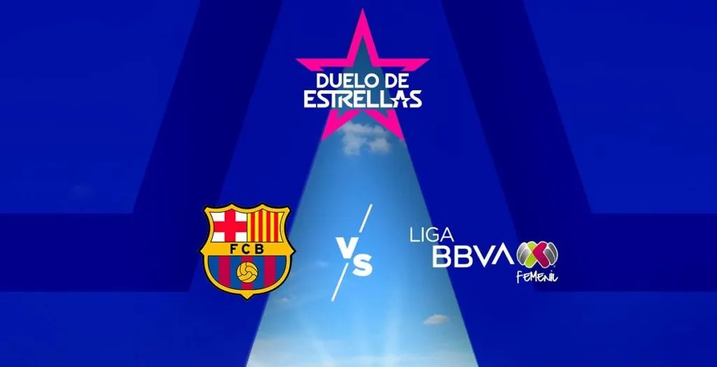 ¡Histórico encuentro: Estrellas Liga MX Femenil vs Barcelona!