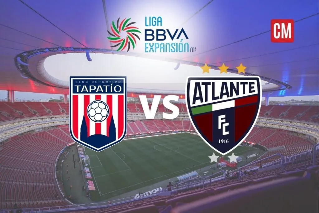 Tapatío vs Atlante Vivo: Dónde ver, Hora y transmisión J5 Apertura 2025