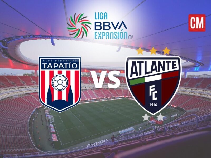 Tapatío vs Atlante Vivo: Dónde ver, Hora y transmisión J5 Apertura 2025