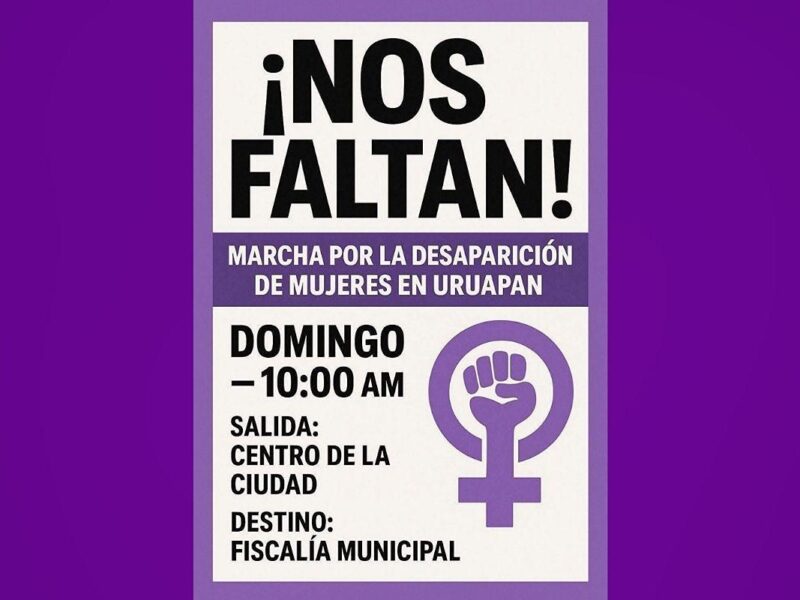 En Uruapan convocan a marcha pacífica por desaparición de mujeres