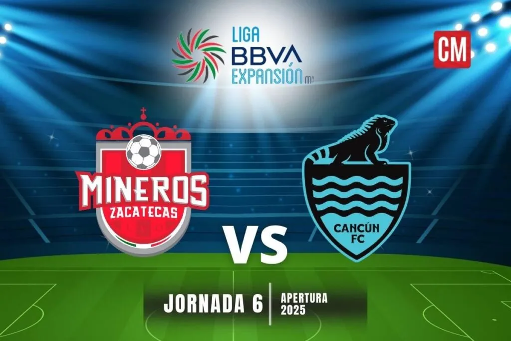 Mineros vs Cancún: Horario, canal, streaming y en vivo Jornada 6 en la Liga Expansión MX 1
