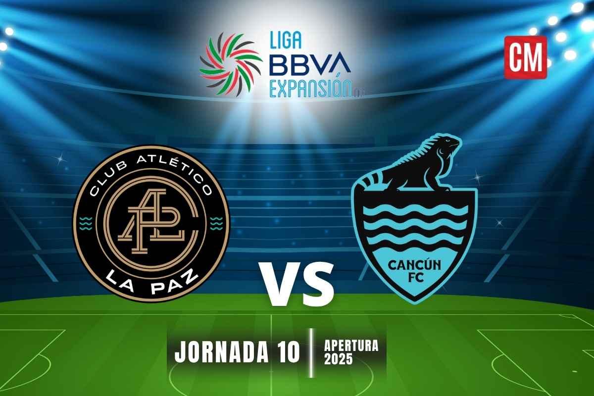 Dónde ver en vivo Atlético La Paz vs Cancún Jornada 10 Liga Expansión 1