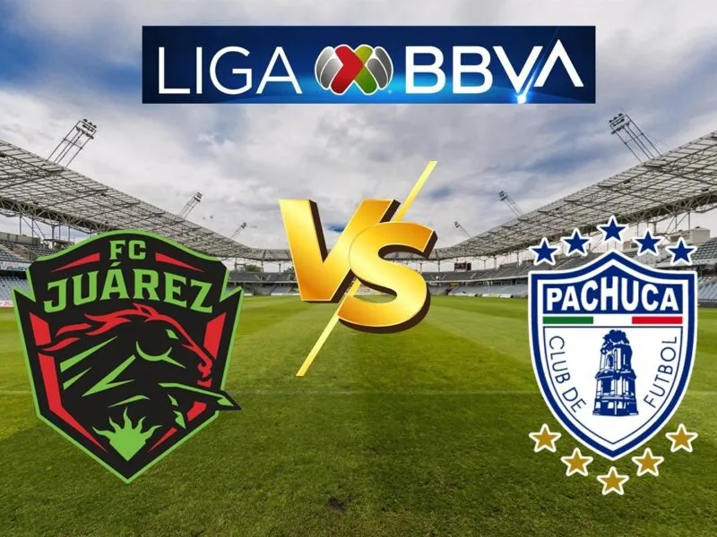 FC Juárez vs Pachuca ¿Dónde ver?