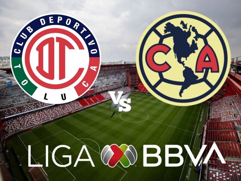 ¿A qué hora juega Toluca vs. América y dónde ver el partido de la última jornada?