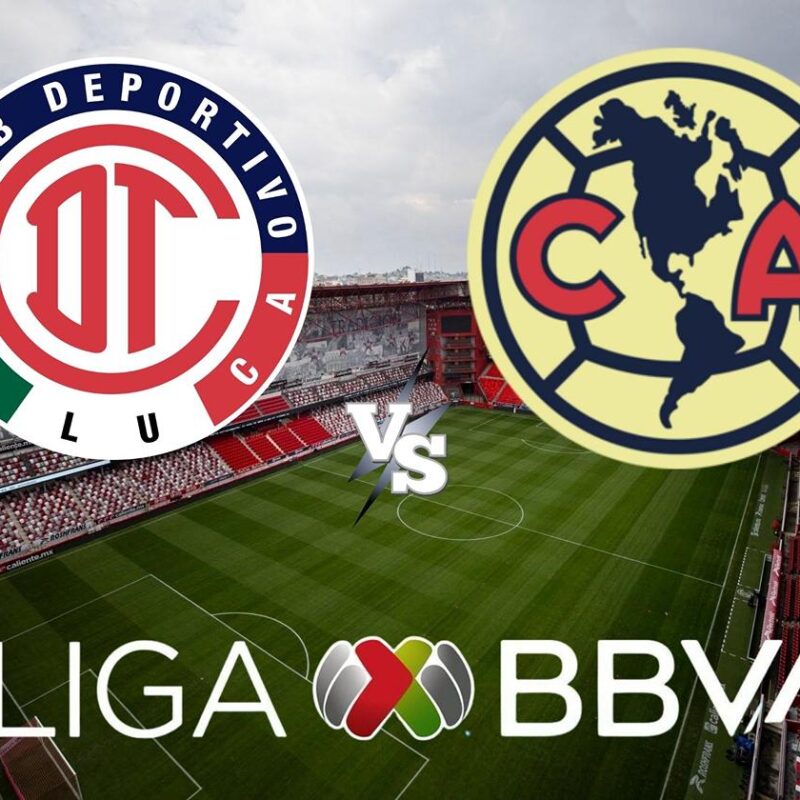 Toluca vs Club América: Horario y transmisión del partido clave para definir liderato en el Apertura 2025