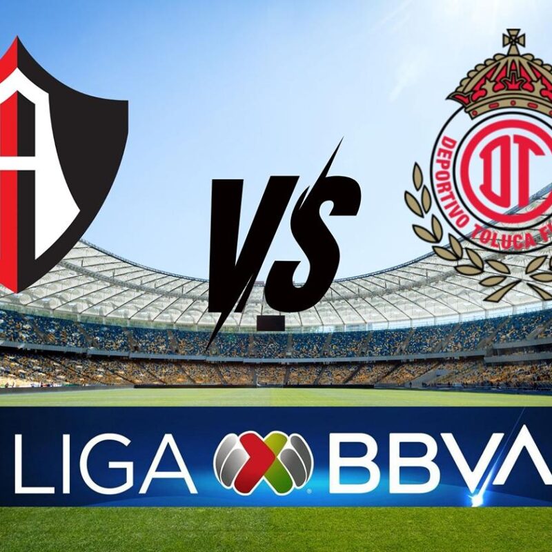 Atlas vs Toluca: Horario y dónde ver en vivo