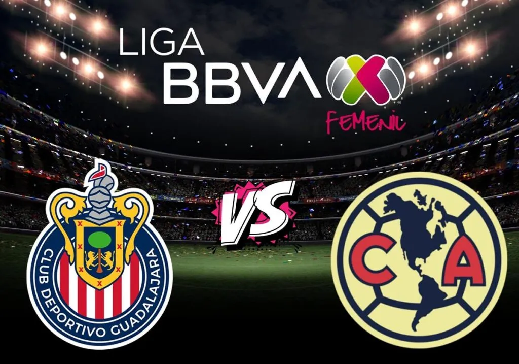 Chivas vs. América ¿A qué hora y dónde ver la semifinal de ida de la Liga MX Femenil?