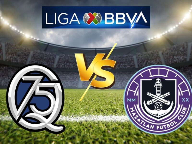 Dónde ver el Querétaro vs. Mazatlán en vivo