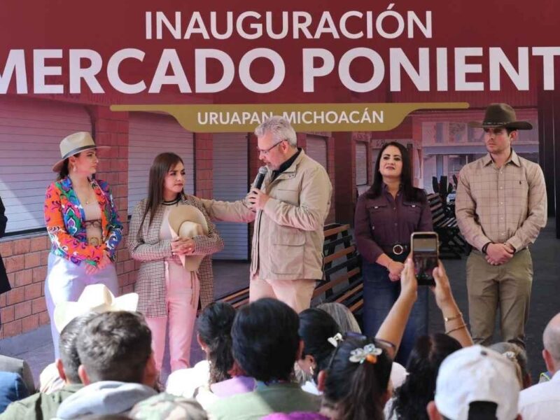 Mercado Poniente Uruapan inaugurado por Grecia Quiroz y Bedolla