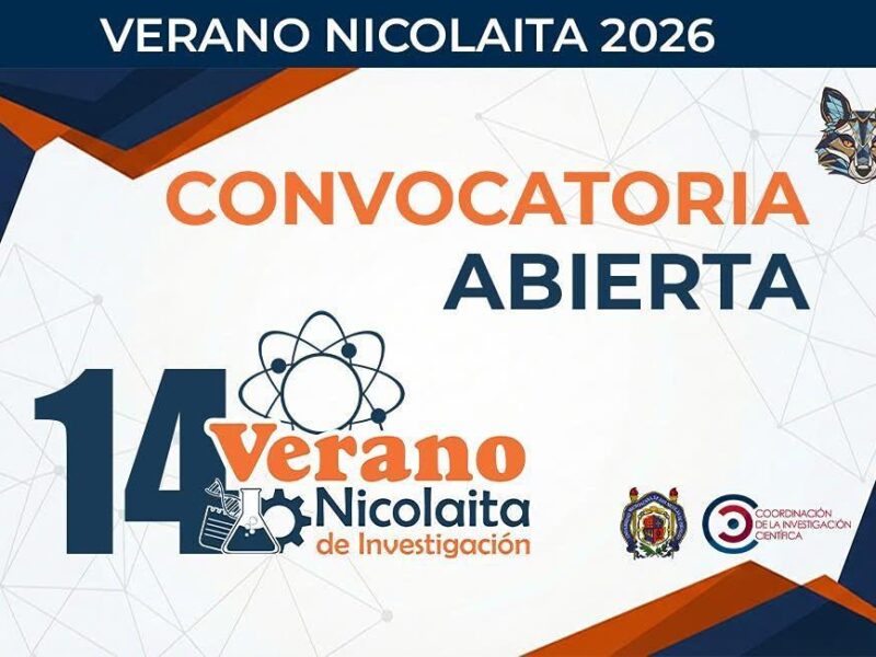 Eres estudiante de la UMSNH y te gusta la investigación y la ciencia participa en Verano Nicolaita de Investigación
