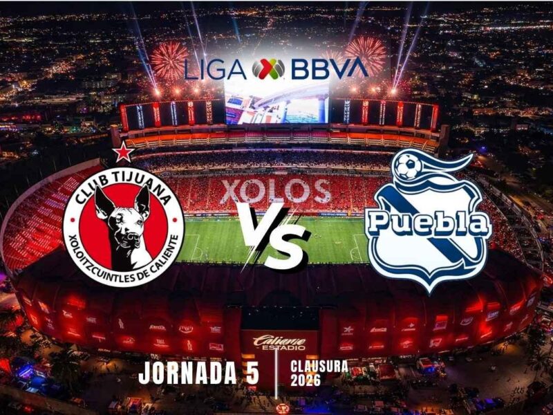 Te decimos donde ver en Vivo el partido en la frontera entre Xolos vs Puebla de la Jornada 5 del Clausura 2026