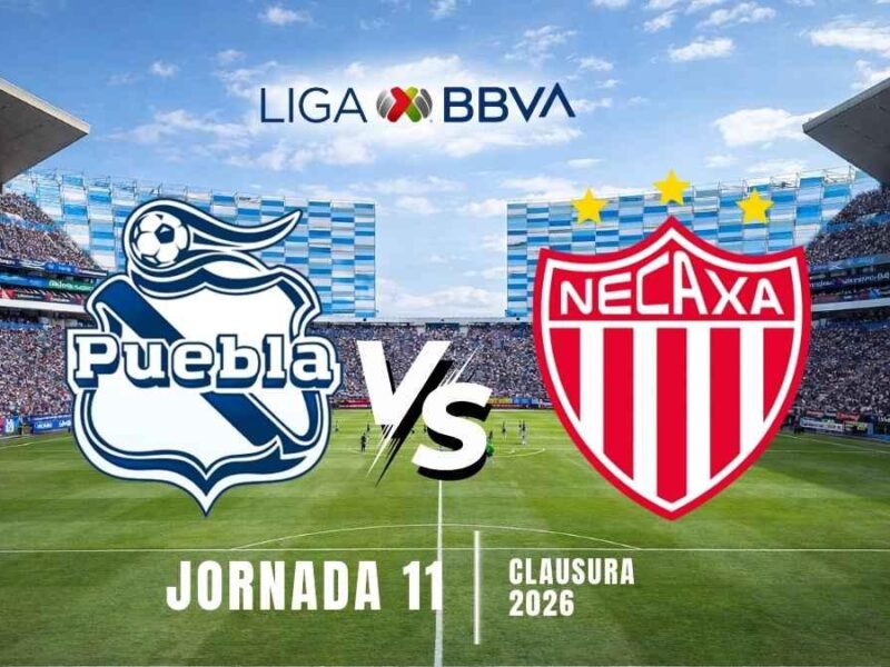 Puebla vs Necaxa en VIVO hoy: horario y dónde ver Jornada 11 Clausura 2026