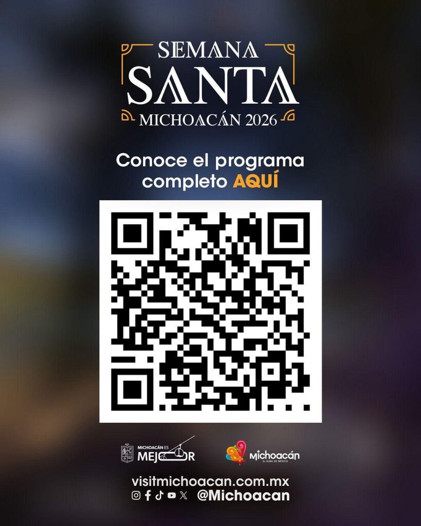Semana Santa 2026 en Michoacán: actividades y procesiones 1