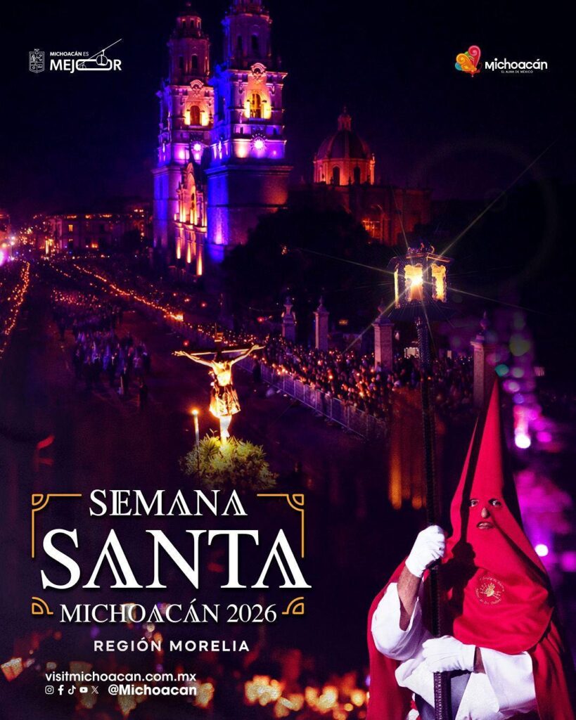 Semana Santa 2026 en Michoacán: actividades y procesiones