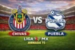 Chivas vs Puebla: Horario y dónde ver el partido de la Jornada 15