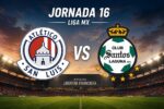 ¿Dónde ver el Atlético San Luis vs Santos en la Jornada 16?