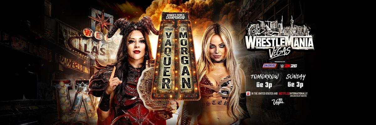 Dónde ver EN VIVO, la Wrestlemania 42-1