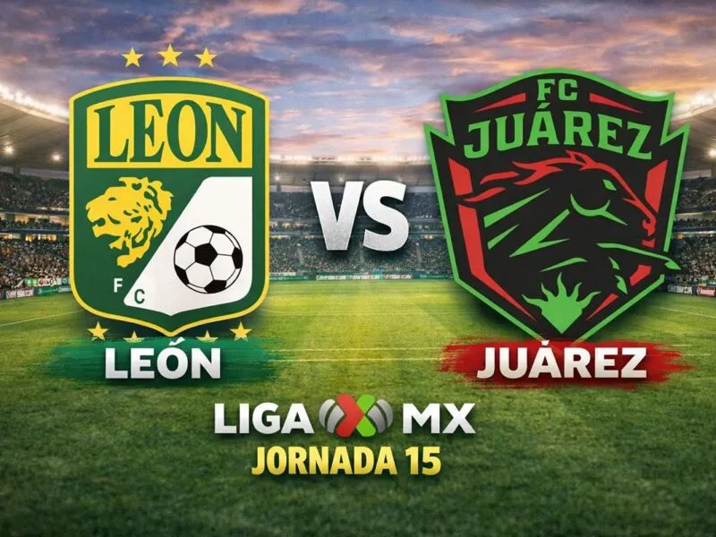 Liga MX: ¿Cuándo y dónde ver León vs Juárez Jornada 15 Clausura 2026?