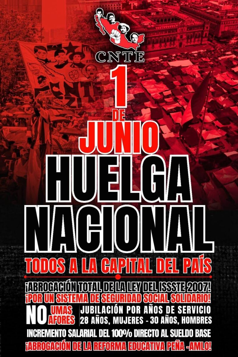 CNTE convoca huelga nacional: Exigen abrogar Ley del ISSSTE y reforma 2