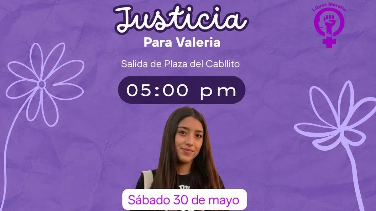 Llaman a marcha pacífica por Valeria, adolescente asesinada en Morelia
