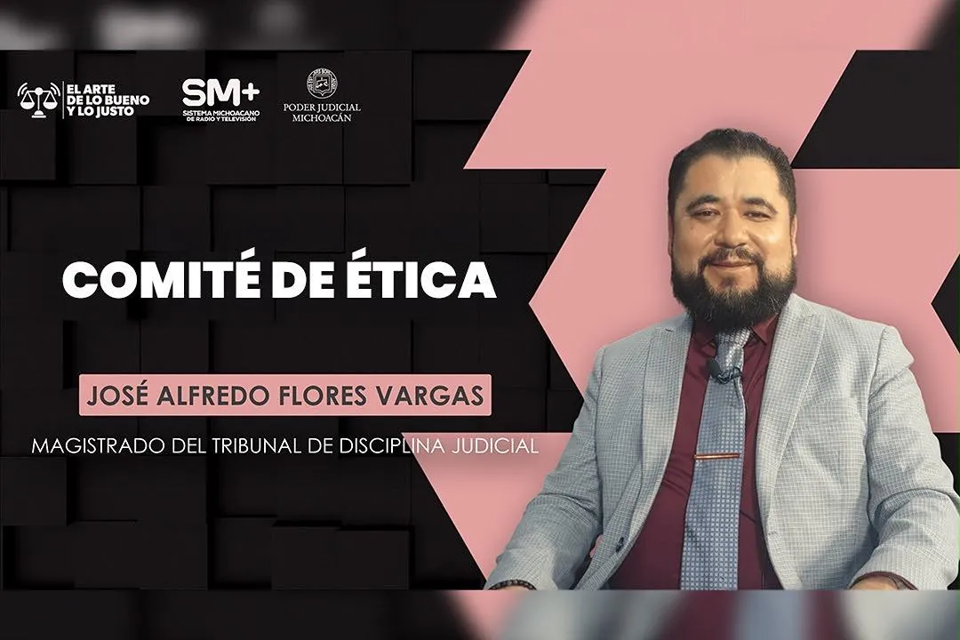 Comité de Ética del Poder Judicial de Michoacán garantiza la adecuada función de los servidores públicos