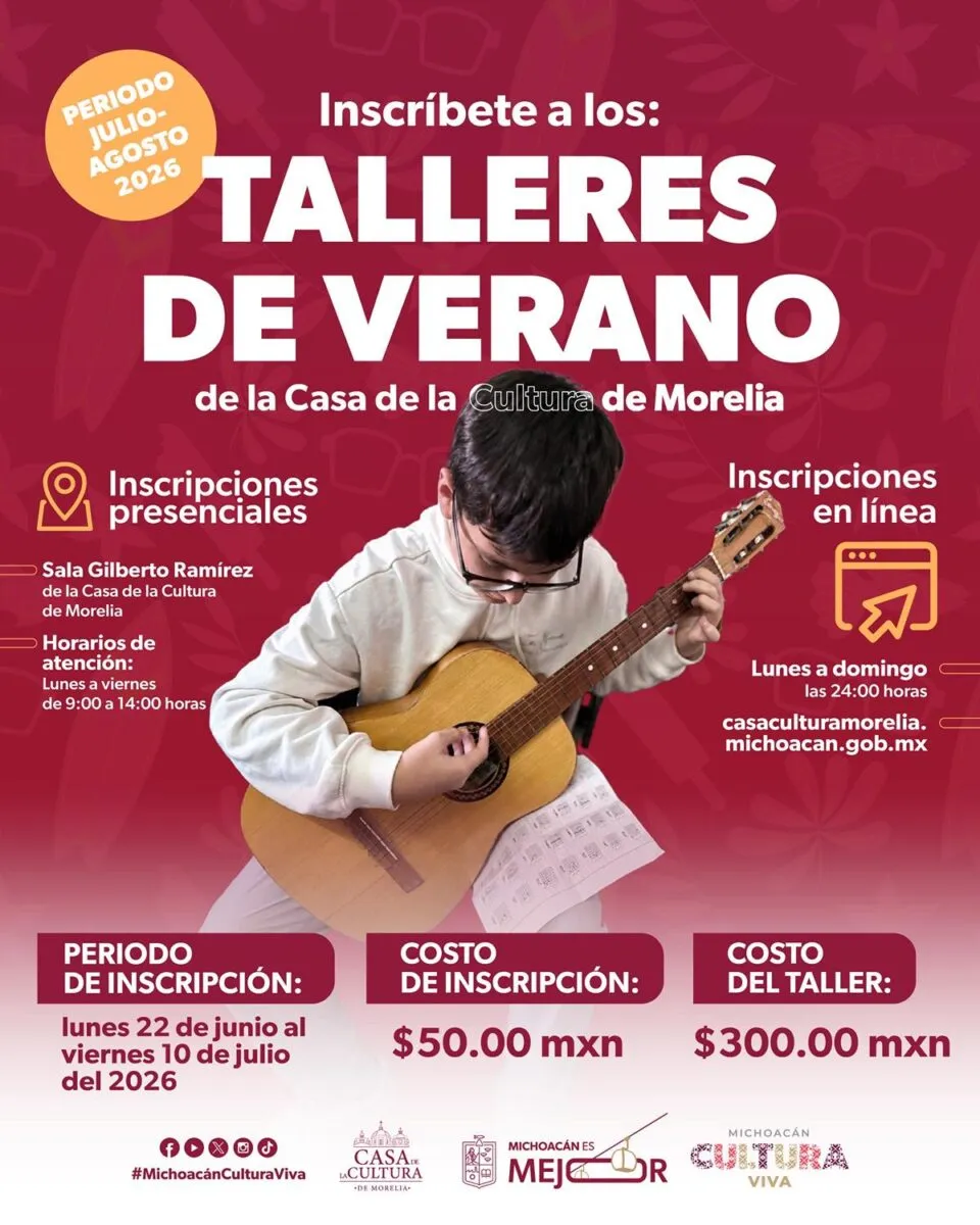 Secum abre inscripciones para los Talleres de Verano en la Casa de la Cultura de Morelia-2