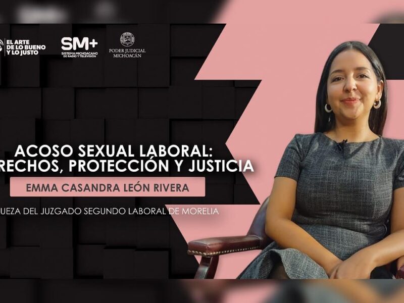 Acoso sexual laboral debe analizarse con perspectiva de género para garantizar acceso a la justicia